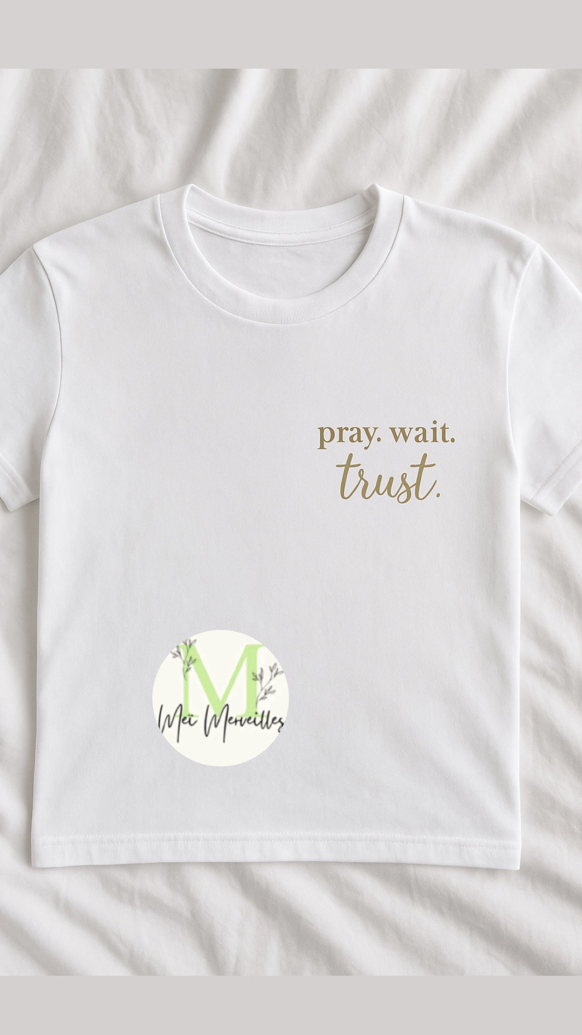 Tee shirt Chrétien | Pray Wait Trust
